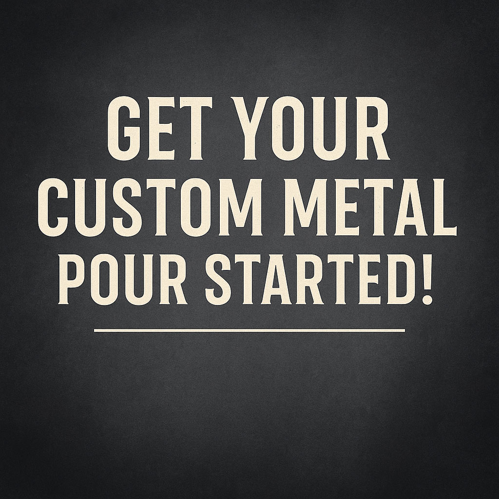 Call-to-action graphic for Mafia Metals showcasing custom metal pouring services with molten silver and workshop tools